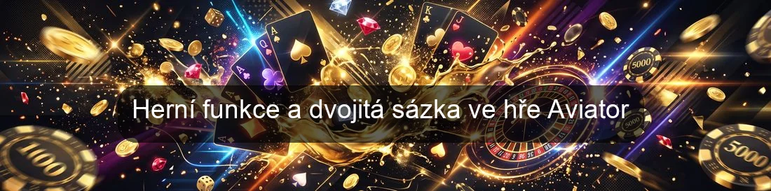 Herní funkce a dvojitá sázka ve hře Aviator Herní funkce a dvojitá sázka ve hře Aviator